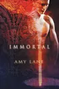 Immortal - Amy Lane