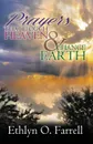 Prayers That Touch Heaven And Change Earth - Ethlyn Ottley Farrell