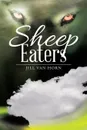 Sheep Eaters - Jill Van Horn