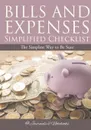 Bills and Expenses Simplified Checklist. The Simplest Way to Be Sure - @Journals Notebooks