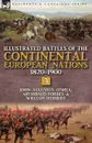 Illustrated Battles of the Continental European Nations 1820-1900. Volume 3 - John Augustus O'Shea, Forbes Archibald, William Herbert