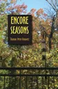 Encore Seasons - Thomas Peter Bennett