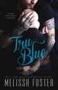 Tru Blue - Melissa Foster