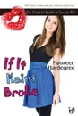 If It Haint Broke - Maureen Hardegree