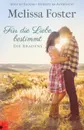 Fur die Liebe bestimmt - Melissa Foster