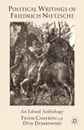 Political Writings of Friedrich Nietzsche. An Edited Anthology - Friedrich Wilhelm Nietzsche