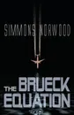 The Brueck Equation - Simmons Norwood
