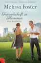 Freundschaft in Flammen - Melissa Foster