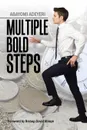 Multiple Bold Steps - Abayomi Adeyeri