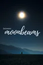 Between Moonbeams - Kyla McDaniel