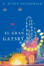 El Gran Gatsby - F. Scott Fitzgerald