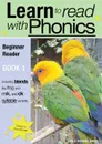 Learn To Read Rapidly With Phonics. Beginner Reader Book 1: A fun, colour in phonic reading scheme - Sally Jones, Amanda Jones