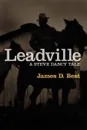 Leadville - James D. Best