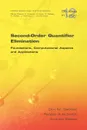 Second Order Quantifier Elimination. Foundations, Computational Aspects and Applications - D. M. Gabbay, R. Schmidt, A. Szalas