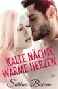 Kalte Nachte Warme Herzen - Sarina Bowen, Michael Drecker