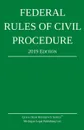 Federal Rules of Civil Procedure; 2019 Edition. With Statutory Supplement - Michigan Legal Publishing Ltd.