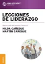 Lecciones de liderazgo. Manual de Entrenamiento Gerencial - Martín Cañeque, Hilda Cañeque