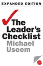 The Leader.s Checklist, Expanded Edition. 15 Mission-Critical Principles - Michael Useem