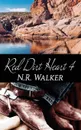 Red Dirt Heart 4 - N.R. Walker