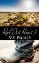 Red Dirt Heart 3 - N.R. Walker