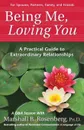 Being Me, Loving You - Marshall Rosenberg