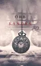 The Orb of Kandra (Oliver Blue and the School for Seers-Book Two) - Morgan Rice