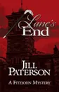 Lane.s End. A Fitzjohn Mystery - Jill Paterson