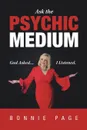 Ask the Psychic Medium - Bonnie Page