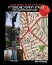 It Touched Every Street - Steve Duffy