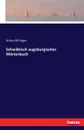 Schwabisch-augsburgisches Worterbuch - Anton Birlinger