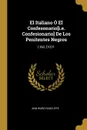 El Italiano O El Confesonario.i.e. Confesionario. De Los Penitentes Negros. ( 362, .10. P. - Ann Ward Radcliffe