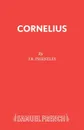Cornelius - J.B. Priestley