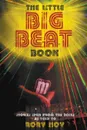 The Little Big Beat Book - Rory Hoy