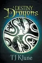 A Destiny of Dragons - TJ Klune