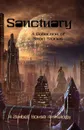Sanctuary. A Zimbell House Anthology - Zimbell House Publishing