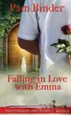 Falling in Love with Emma - Pam Binder