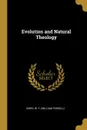 Evolution and Natural Theology - Kirby W. F. (William Forsell)