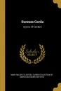 Sursum Corda. Hymns Of Comfort - Mary Wilder Tileston