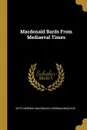 Macdonald Bards From Mediaeval Times - Keith Norman Macdonald