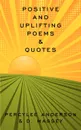 Positive And Uplifting . Quotes - D. Massey, PercyLee Anderson