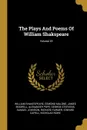 The Plays And Poems Of William Shakspeare; Volume 20 - William Shakespeare, Edmond Malone, James Boswell