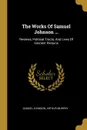 The Works Of Samuel Johnson ... Reviews, Political Tracts, And Lives Of Eminent Persons - Samuel Johnson, Arthur Murphy