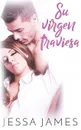 Su virgen traviesa - Jessa James