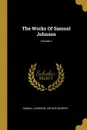 The Works Of Samuel Johnson; Volume 2 - Samuel Johnson, Arthur Murphy
