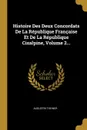 Histoire Des Deux Concordats De La Republique Francaise Et De La Republique Cisalpine, Volume 2... - Augustin Theiner