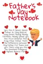 Father.s Day Notebook. Funny Father.s Day Trump Gag Diary Book - Great Father.s Day Gift Notebook For Daddy With Humor, 6