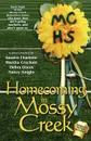 Homecoming in Mossy Creek - Debra Dixon, Sandra Chastain, Carolyn McSparren