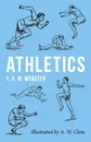 Athletics - Illustrated by A. W. Close - F. A. M. Webster