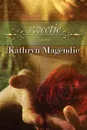 Sweetie - Kathryn Magendie