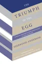 The Triumph of the Egg - Sherwood Anderson